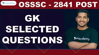 GK SELECTED QUESTIONS FOR OSSSC - 2841 ARI AMIN SFS EXCISE CONSTABLE FOREST GUARD | Bibhuti | OPSC