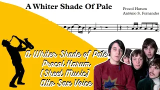 A Whiter Shade of Pale - Procol Harum (Sheet Music) Alto Sax 🎷Voice🎷