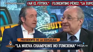 🚨EXCLUSIVA MUNDIAL - COMPLETA - Entrevista - Florentino Perez - Chiringuito - Super Liga