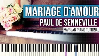 How To Play: Mariage d'Amour - Paul de Senneville/George Davidson | Piano Tutorial + Sheets