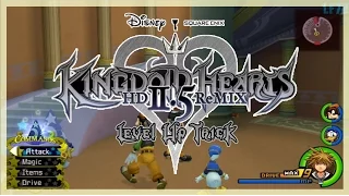 Kingdom Hearts HD 2.5 Remix: Kingdom Hearts 2 Final Mix - How To Level Up Fast!