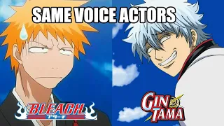 Bleach and Gintama - Same voice actors