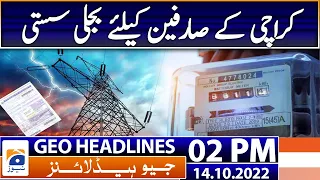 Geo News Headlines Today 2 PM | Pakistan's political parties and their priorities | 14th Oct 2022