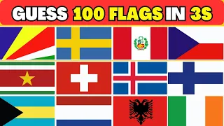 Guess the 100 Flags in 3 Seconds🇧🇳:Flag Quiz!🇸🇷