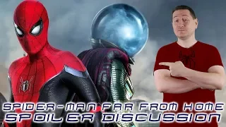 Spider-Man Far From Home Spoiler Discussion