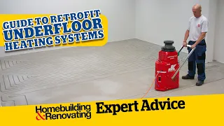 Guide to Retrofit Underfloor Heating Systems | ADVICE | Homebuilding