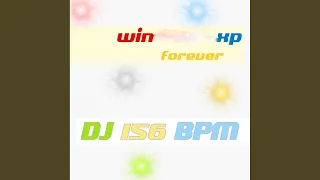 Win XP Forever (Original Mix)