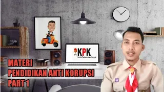 Materi Pendidikan Anti Korupsi| SMP/Mts sederajat