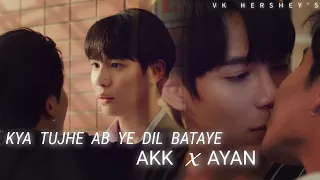 BL || Eclipse The Series || Akk ☓ Ayan || Kya tujhe ab yeh dil bataye [FMV]