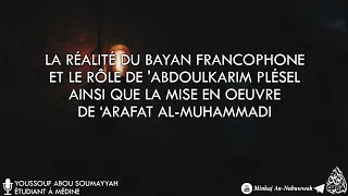 La réalité du bayan francophone, le rôle de 'AbdoulKarim Plésel et la mise en œuvre de 'Arafat