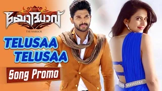 Yodhaav ( The Warrior ) || Telusa Telusa Song Promo || Allu Arjun, Rakul Preet, Catherine Tresa