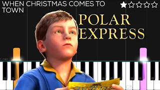 When Christmas Comes To Town - The Polar Express | EASY Piano Tutorial