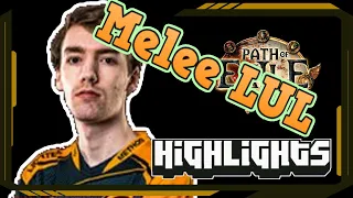 Melee LUL - Path of Exile Highlights #26 - Quin69, Ben, Alkaizer, Steelmage and others