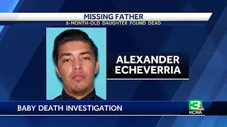 Officials search for father after 8-month-old daughter found dead