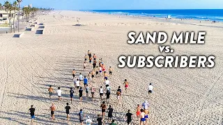 ALL OUT Mile on Huntington Beach vs. Subscribers