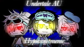 Hypocrite meme//Fallen Stars Sanses//Undertale AU//test, again XD