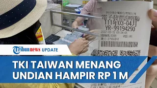 Sosok TKI di Taiwan Kaya Mendadak Menang Undian Hampir Rp 1 Miliar, Ingin Beli Tanah di Kampung