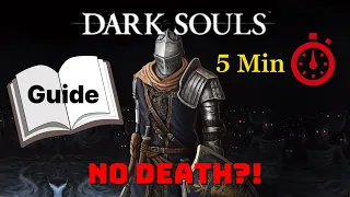 5 Minute Guide to Dark Souls Remastered 'No Death'