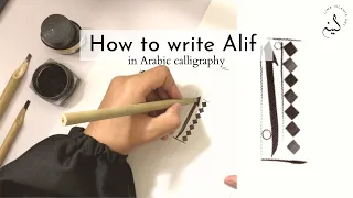 How to write Alif (الف) in Arabic calligraphy | Script Thuluth (Lesson 2)