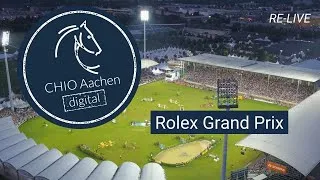 CHIO Aachen digital | RE-LIVE: Rolex Grand Prix | 2019