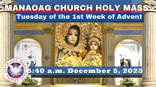 CATHOLIC MASS  OUR LADY OF MANAOAG CHURCH LIVE MASS TODAY Dec 05, 2023  5:40a.m. Holy Rosary