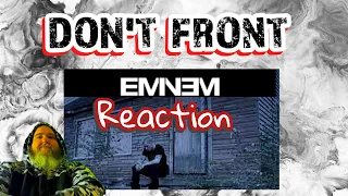 Big Papa D Reacts | Eminem - Don’t Front (feat. Buckshot)