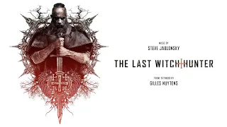 Steve Jablonsky: The Last Witch Hunter Theme [Extended by Gilles Nuytens]