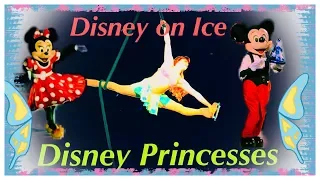 DISNEY ON ICE Mickey's magic Disney Princesses Flying Dance. Cinderella Merida Tiana Rapunzel Ariel