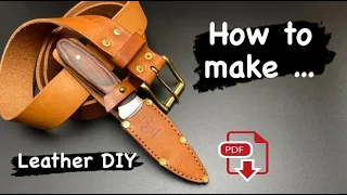 How to make a knife sheath - Easy DIY Lederscheide für Messer selber machen / Free PDF Pattern