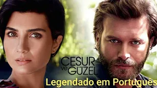 Cesur vê Guzel - Legendado em Português