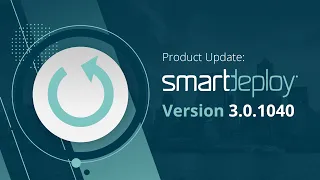 SmartDeploy 3.0.1040: Windows Patch Management