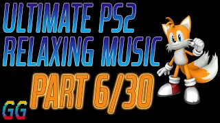 PlayStation 2 Relaxing Music PART 6/30