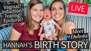 Hannah’s Birth Story! LIVE! | Sarah Lavonne