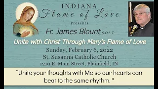 Father James Blount Unite with Christ through Mary's Flame of Love