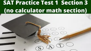 sat practice test 1 section 3