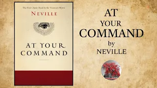 At Your Command (1939) by Neville Goddard