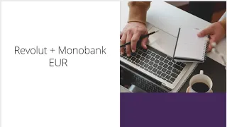 Revolut Monobank EUR схема / Револют Монобанк Євро