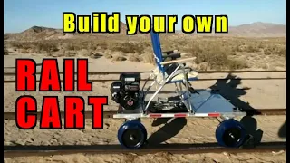 How to Build your own Rail Cart - DIY Speeder - Railroad - The Rocket Scientist