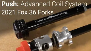 Push ACS-3 for 2021 Fox 36 forks
