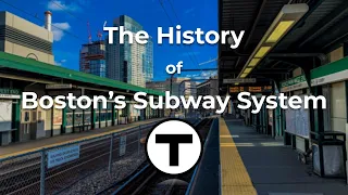 The Fascinating History of Boston's Subway System...