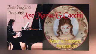 Ave Maria G.Caccini カッチーニ作曲アヴェ・マリア/ 吉松隆ピアノ編曲 with Porcelain Art/ピアノ&陶画 「拈華微笑」河合りえ子