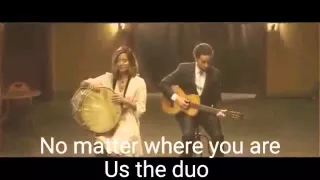 Us the duo - No matter where you are ( subtitulada al español)