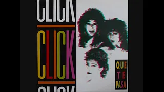 Click – Que Te Pasa (1989)