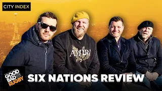 Six Nations Finale: From Paris With Love - Good Bad Rugby Podcast #25