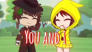 "You and I" | Little Nightmares Gacha Club | ft. Mono and Six