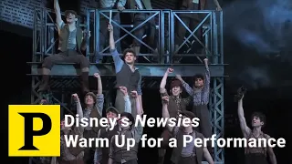 PLAYBILL EXCLUSIVE: Disney's Newsies Warm Up for a Performance