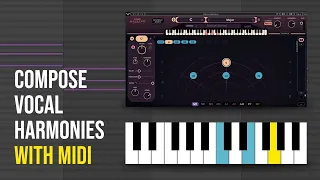 How to Compose Vocal Harmonies using MIDI