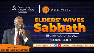 Pr Kajoba Samuel || Elders Wives Sabbath ||  Adventist Church Namasuba