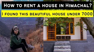 How to Rent a House in Himachal? | Monthly Cost | Facilities | Mountain Life | Manali