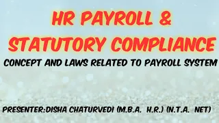 Payroll|Statutory Compliance|laws related to payroll system|compensation management